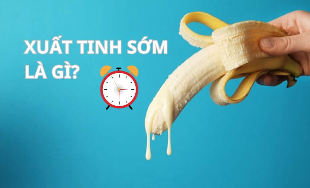 Xuất tinh sớm: Nguyên nhân, tác hại và giải pháp khắc phục